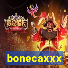 bonecaxxx