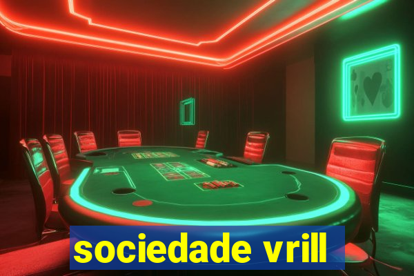 sociedade vrill