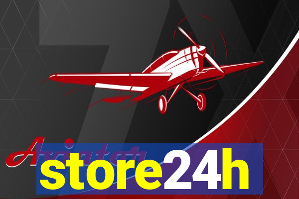 store24h