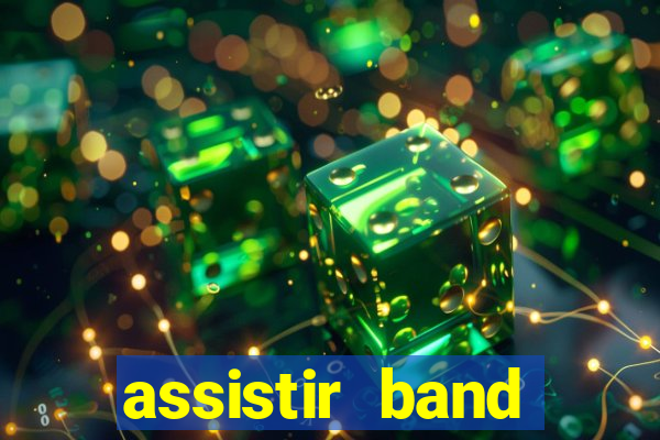 assistir band sports gratis