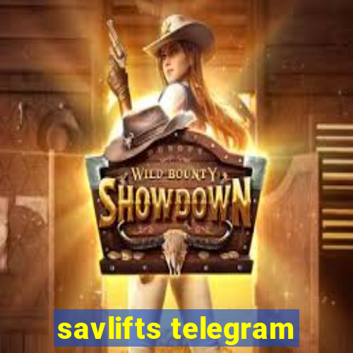 savlifts telegram