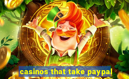 casinos that take paypal