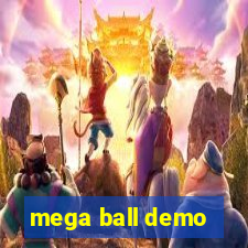 mega ball demo