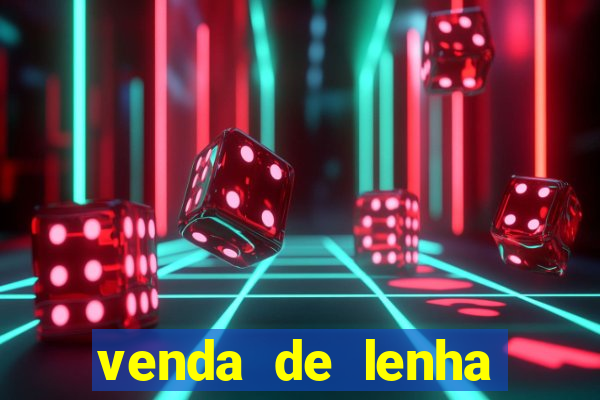 venda de lenha perto de mim