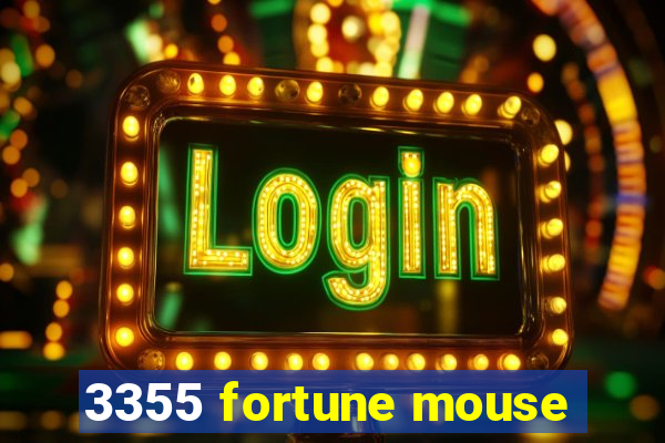 3355 fortune mouse