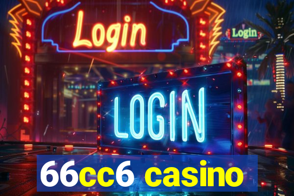 66cc6 casino