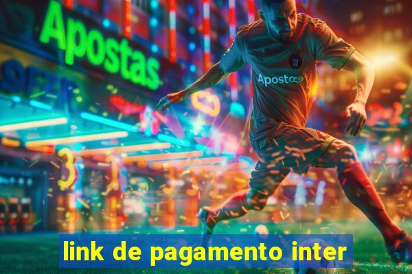 link de pagamento inter