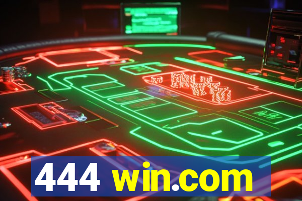 444 win.com