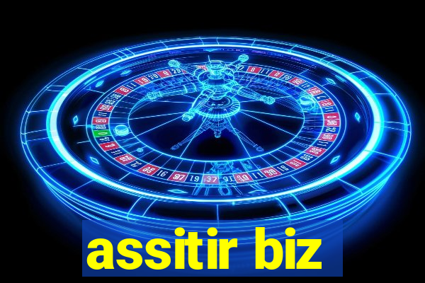 assitir biz