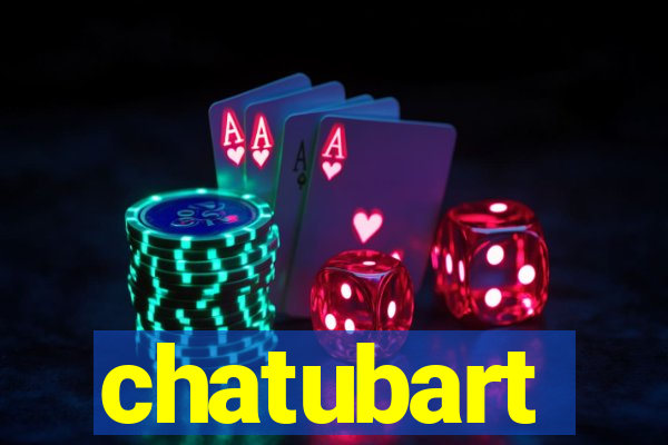 chatubart