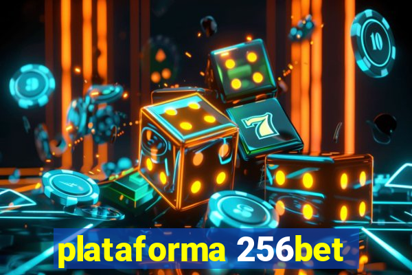 plataforma 256bet