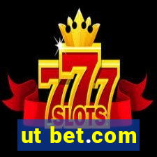 ut bet.com