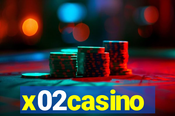 x02casino