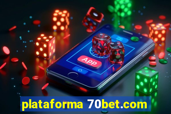 plataforma 70bet.com