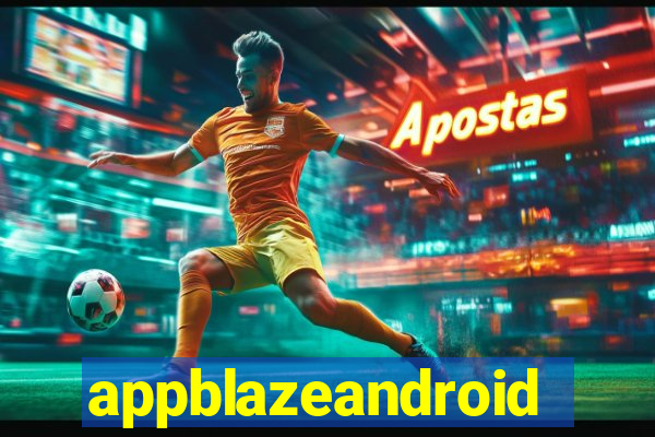 appblazeandroid