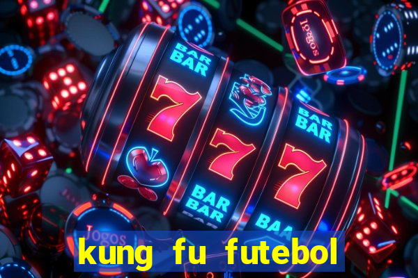 kung fu futebol clube download utorrent