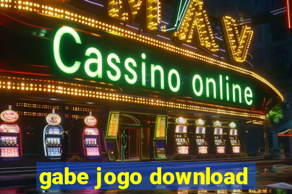 gabe jogo download