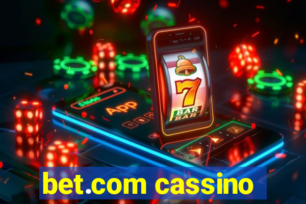 bet.com cassino