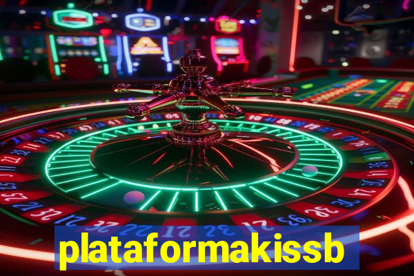 plataformakissbet.com