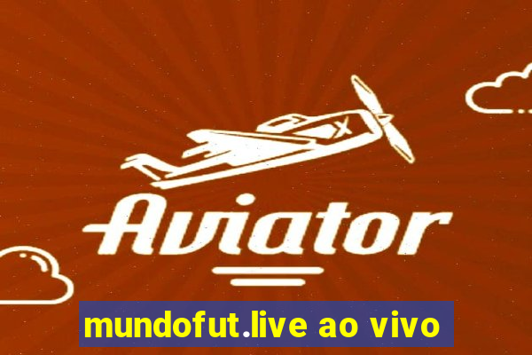 mundofut.live ao vivo