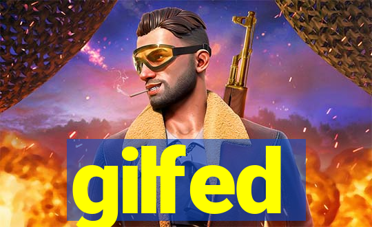 gilfed