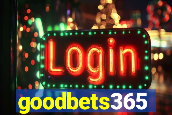 goodbets365