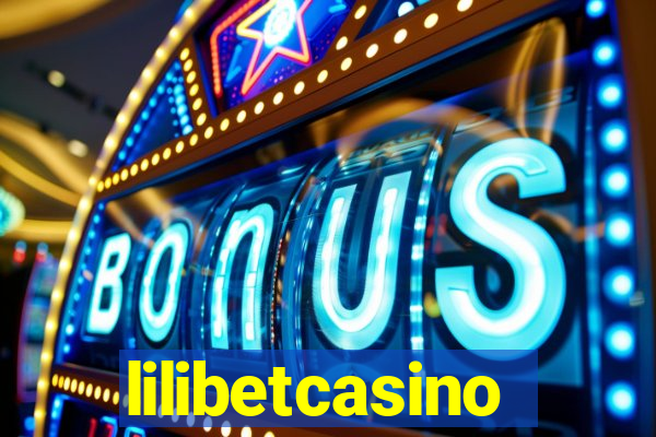 lilibetcasino