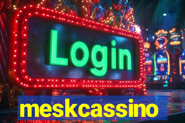 meskcassino