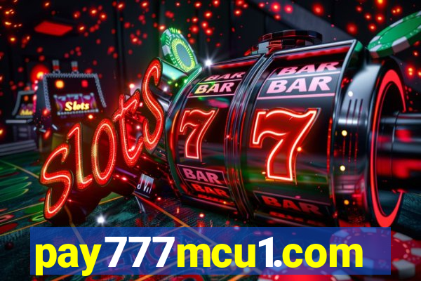 pay777mcu1.com