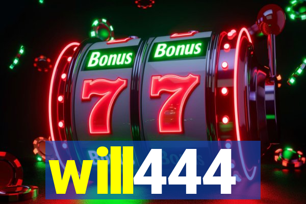 will444