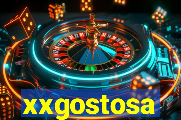 xxgostosa