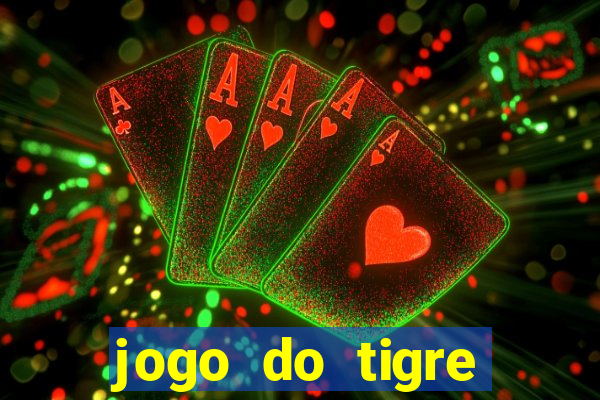 jogo do tigre deposito de 3 reais