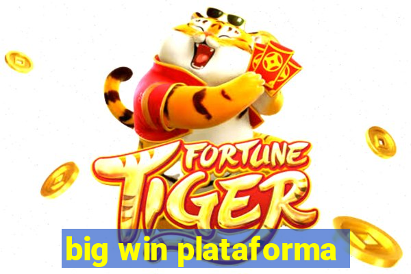 big win plataforma