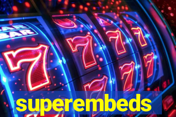 superembeds