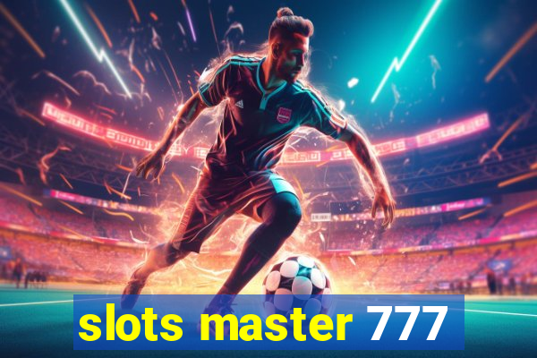 slots master 777