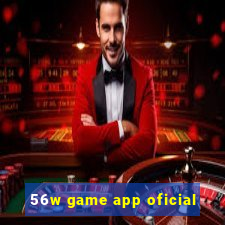 56w game app oficial