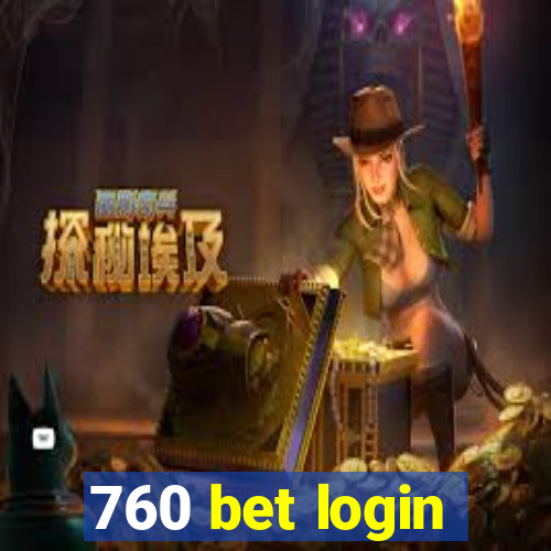 760 bet login