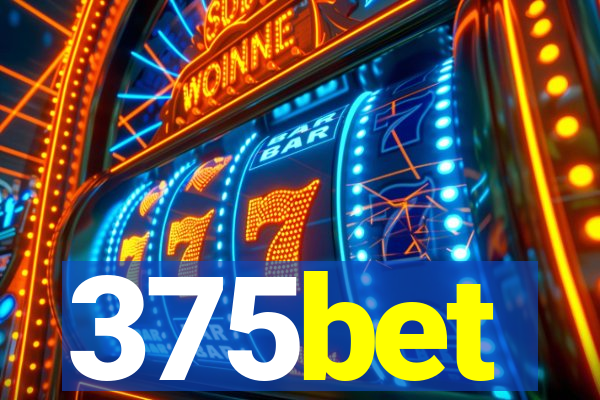 375bet