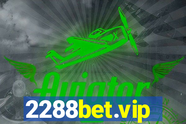 2288bet.vip