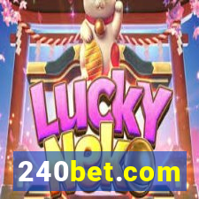 240bet.com