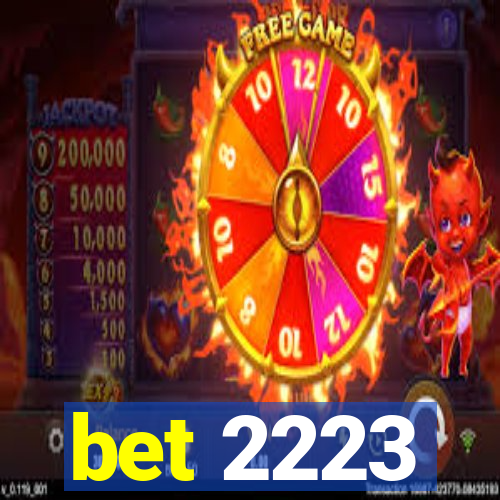 bet 2223