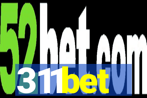 311bet