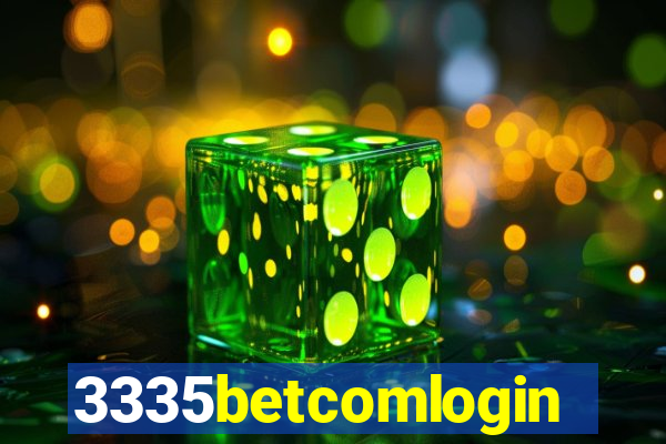 3335betcomlogin