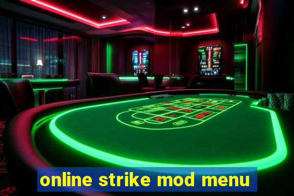 online strike mod menu