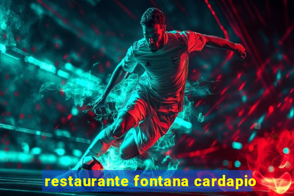 restaurante fontana cardapio