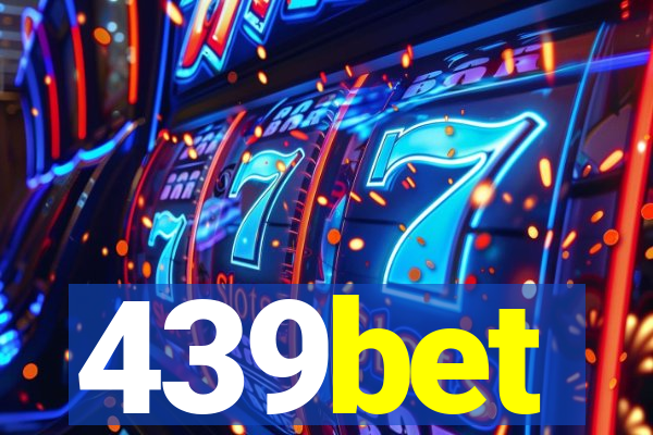 439bet