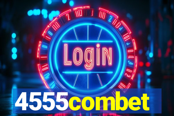 4555combet