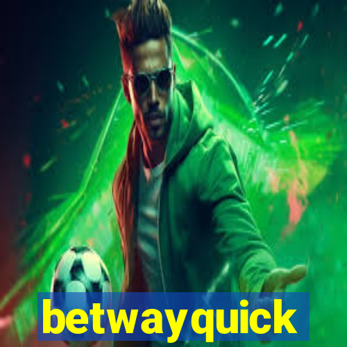 betwayquick