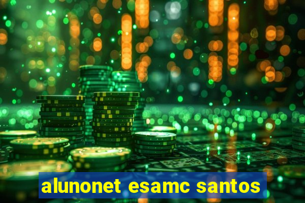 alunonet esamc santos