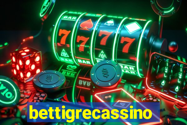 bettigrecassino